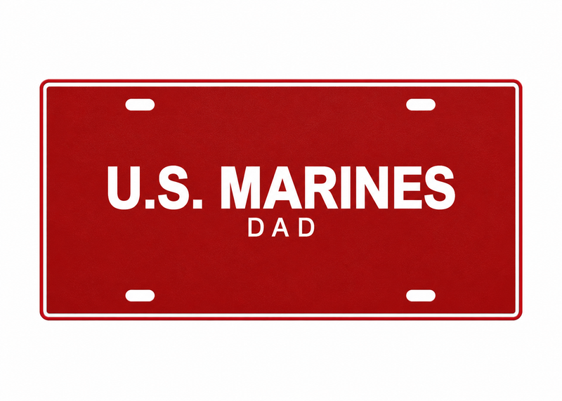 U.S. Marines Dad License Plate Car Tag 12x6 Red White PETG - proportional product illustration