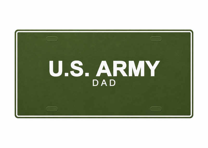 U.S. Army Dad License Plate Car Tag 12x6 Olive Green White PETG - proportional product illustration