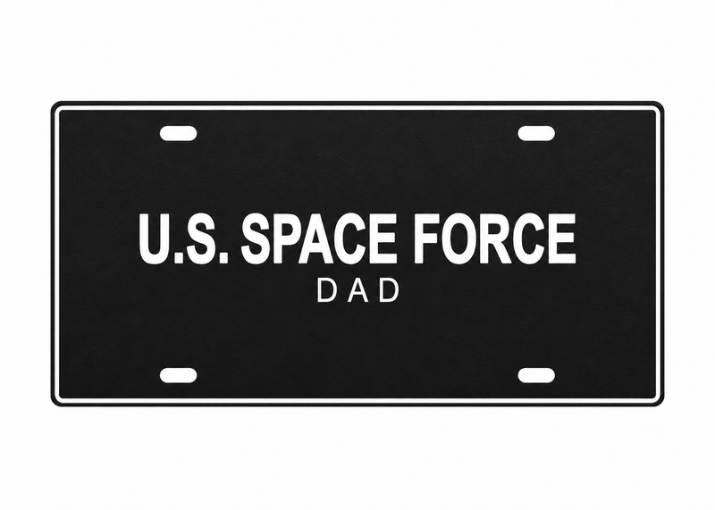 U.S. Space Force Dad License Plate Car Tag 12x6 Black White PETG - proportional product illustration