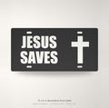 Jesus Saves Christian Cross License Plate Car Tag 12x6 Black White Front