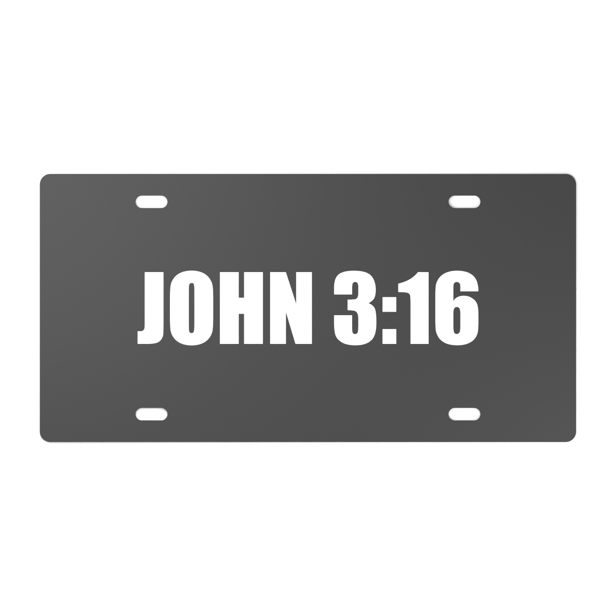 Front design visualization of black 12 by 6 inch decorative plate with centered white John 3:16 lettering and four clear mounting slots